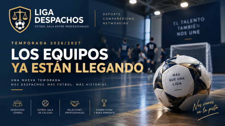 Los equipos de la Liga Despachos 2026/2027 empiezan a confirmar su participación
